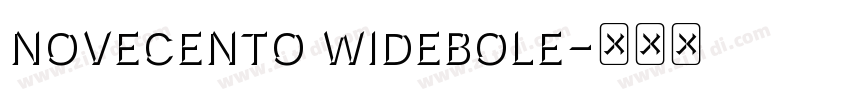 novecento widebole字体转换